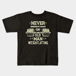 Never Underestimate An Old Man Weightlifting Kids T-Shirt